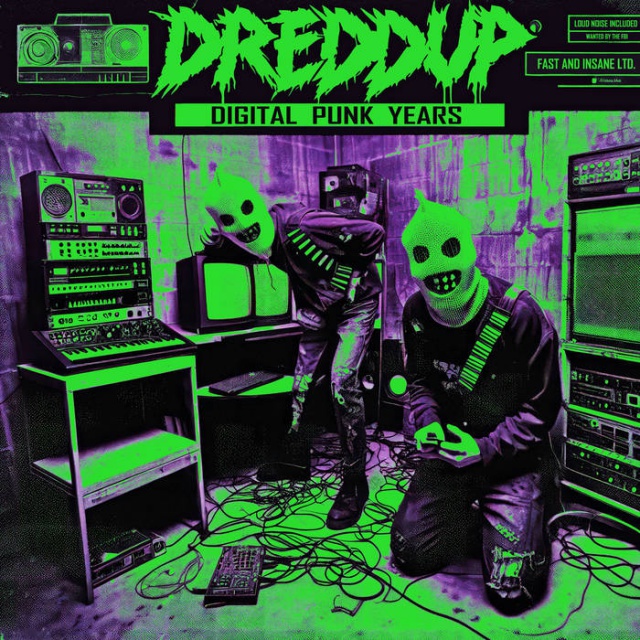 dreDDup - Digital Punk Years [When We Were Teens] (EP Digital album)