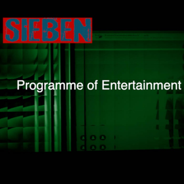 Sieben - Programme of Entertainment