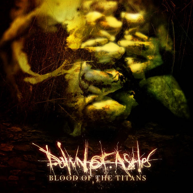 Dawn Of Ashes - Blood of the Titans Remixes (Digital album)