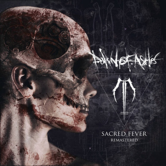 Dawn Of Ashes - Sacred Fever (Remastered) (Digital album)