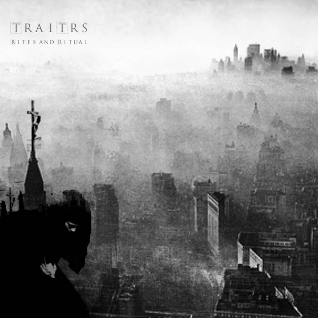 Traitrs - Rites And Ritual 
