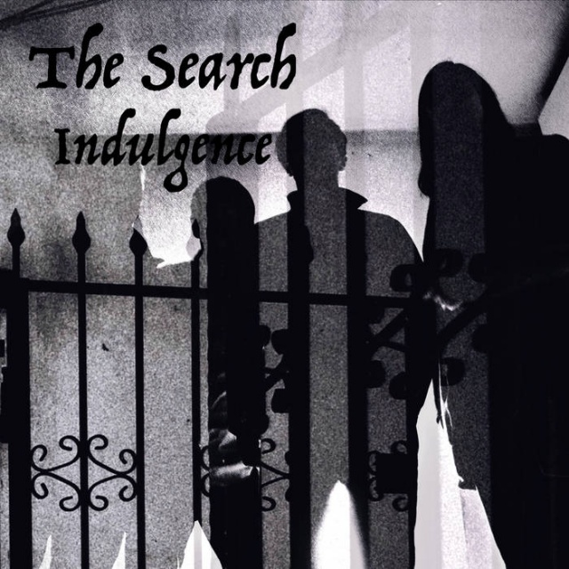 The Search - Indulgence