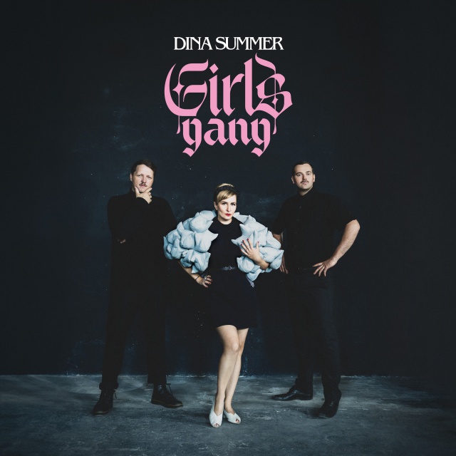 Dina Summer – Girls Gang