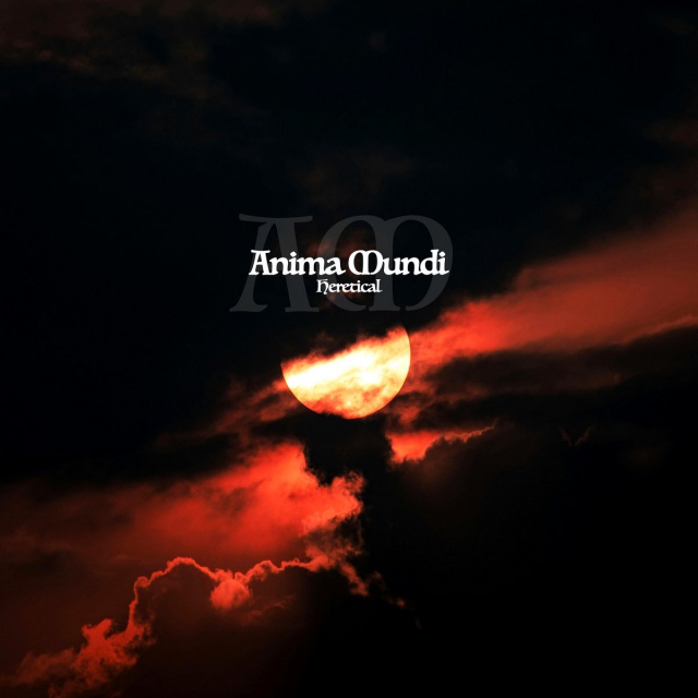 Anima Mundi – Heretical